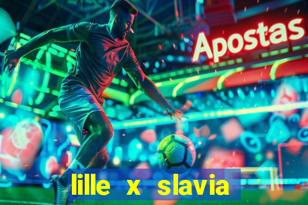 lille x slavia praga palpite